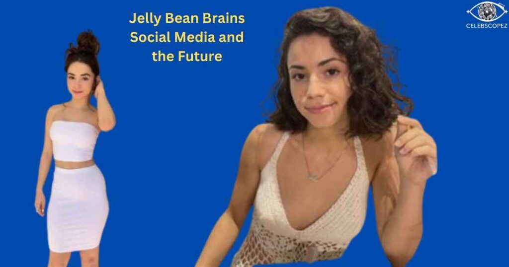 Jelly Bean Brains' Impact on Social Media and the Future